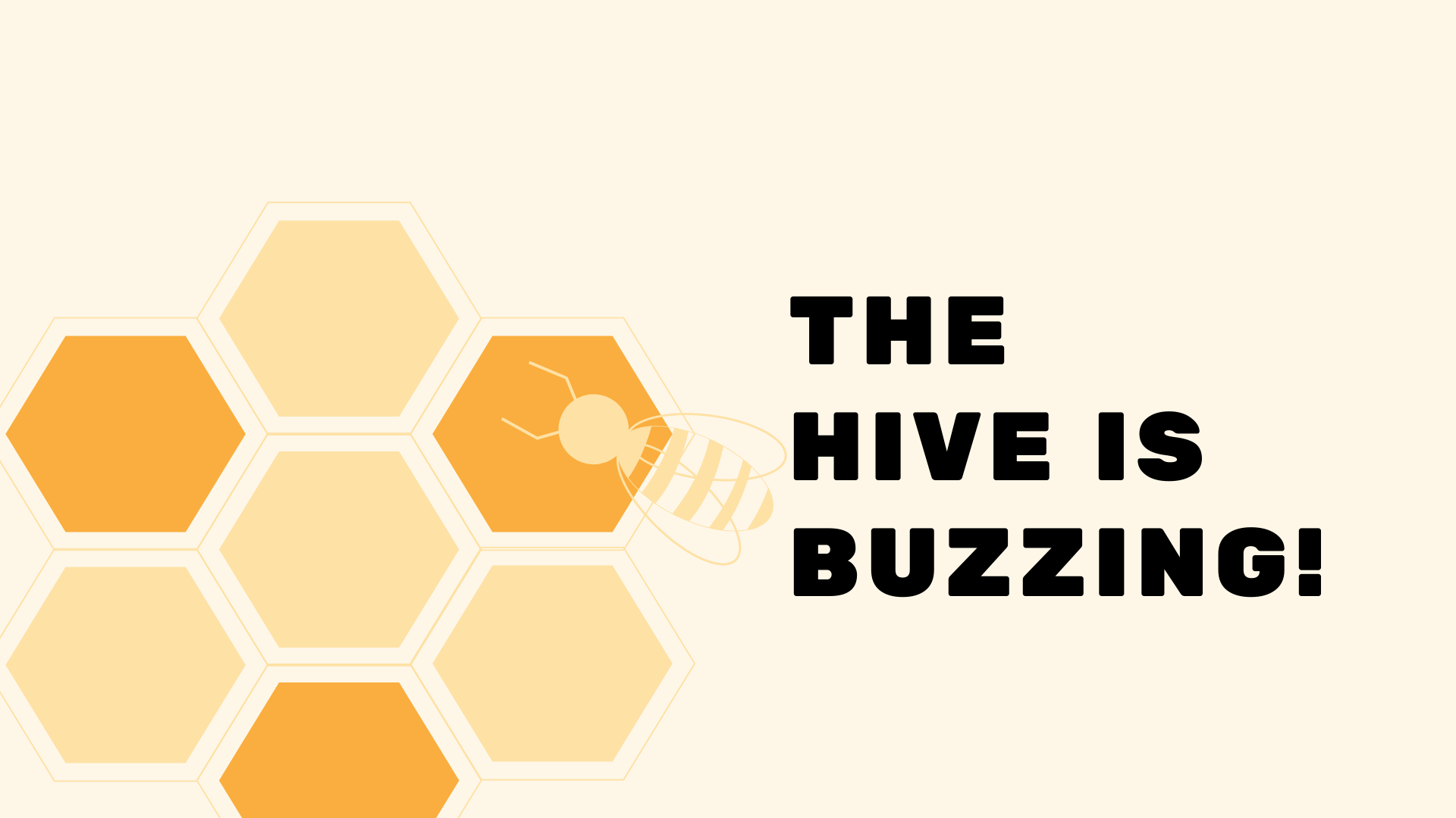 the hive is buzzing! - 305 Hive